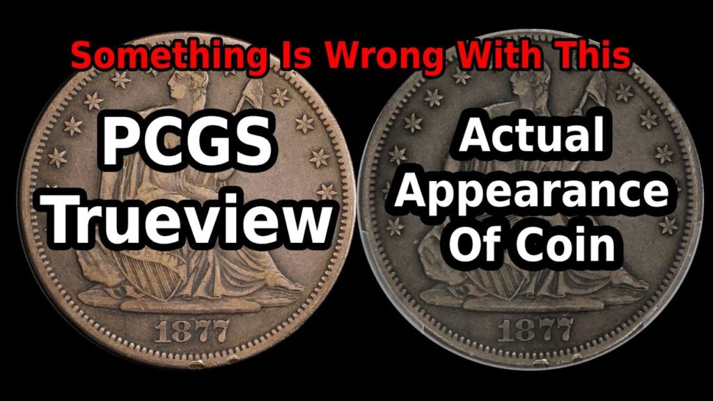 PCGS Trueview Images Doctored Misleading !! PCGS Grade Unboxing