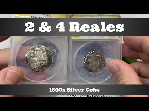 2 & 4 Reales Silver Cobs - 1600s Coins