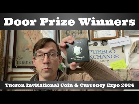 Door Prize Winners - Tucson Invitational Coin & Currency Expo 2024