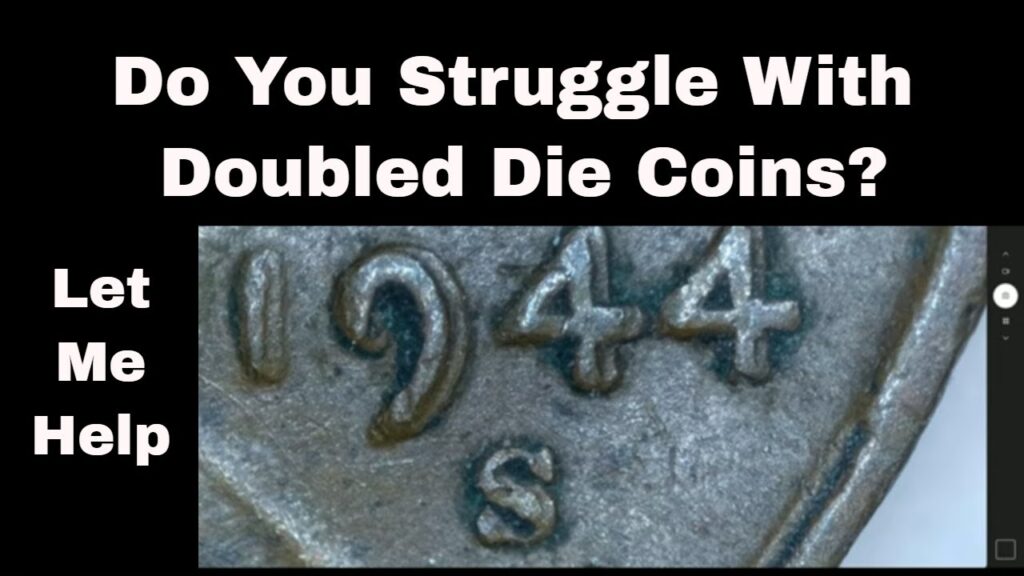 Don't You Just Hate Doubled Die Coins? Maybe I Can Help