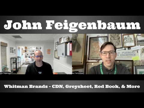 John Feigenbaum of Whitman Brands - CDN, Greysheet, Red Book, & More - Coin Conversation Interview