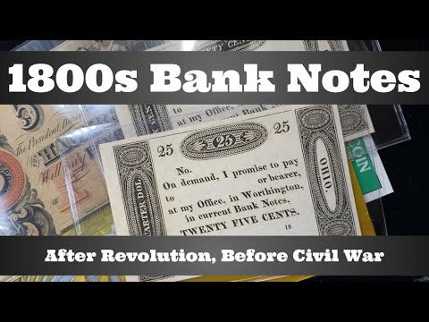 1800s Bank Notes - After the Revolution, Before the Civil War