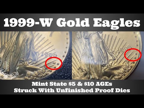 1999-W Gold Eagles - Mint State Mint Mistake? Struck With Unfinished Proof Dies - $5 & $10 AGEs