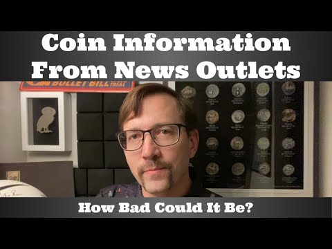 Coin Information From News Outlets - How Bad Could It Be?