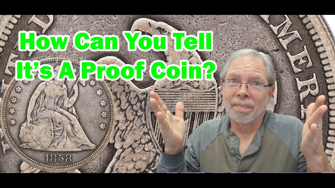 How Is This A Proof Coin ! How Can You Tell A Proof & Uncirculated?