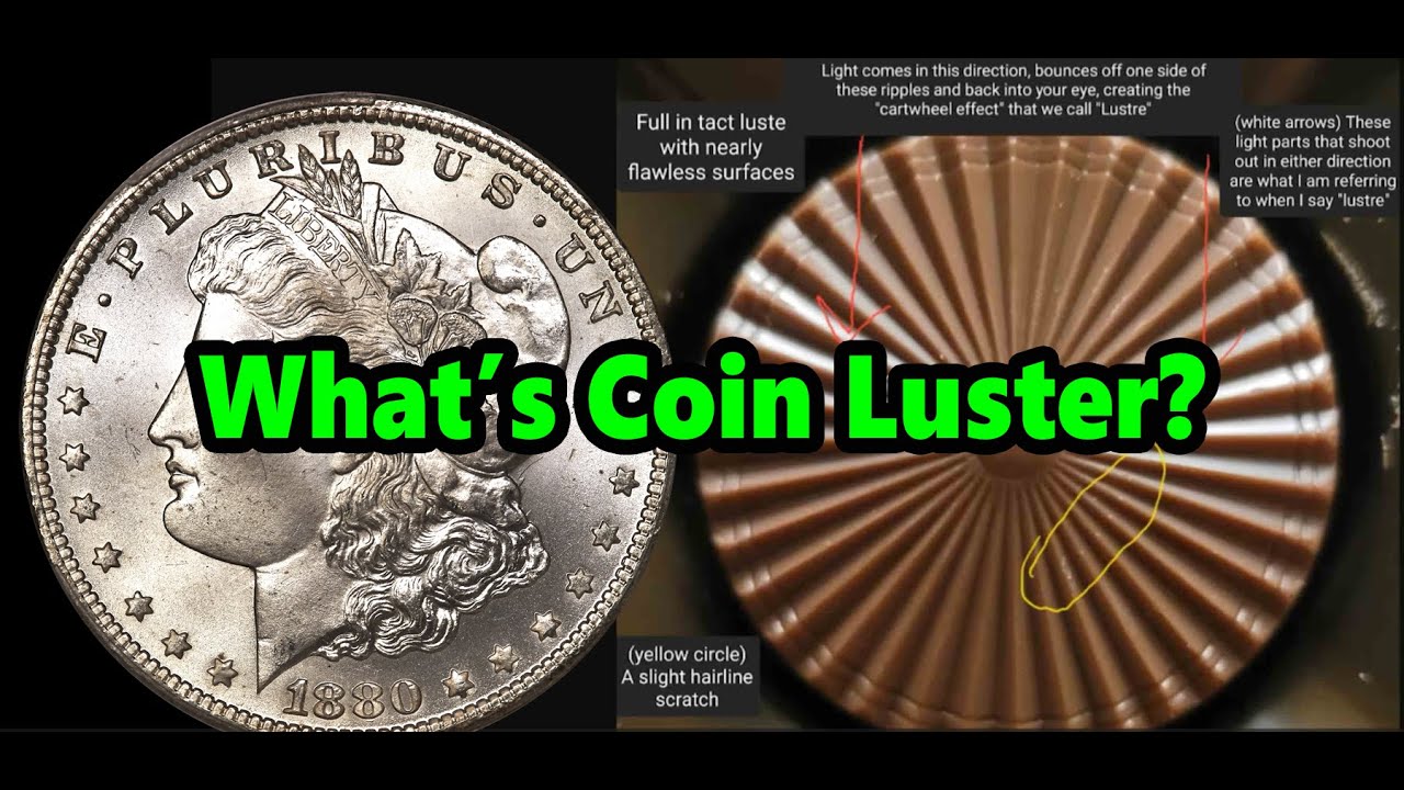 Coin Luster & Chocolate Candy - Are Your Coins Cleaned?