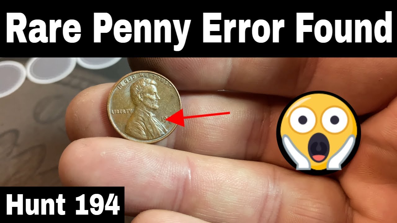 Rare Penny Error Found Searching Pennies - Penny Hunt and Fill 194