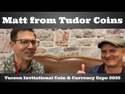 Matt from Tudor Coins - Coin Conversation Interview - Tucson Coin Show 2025