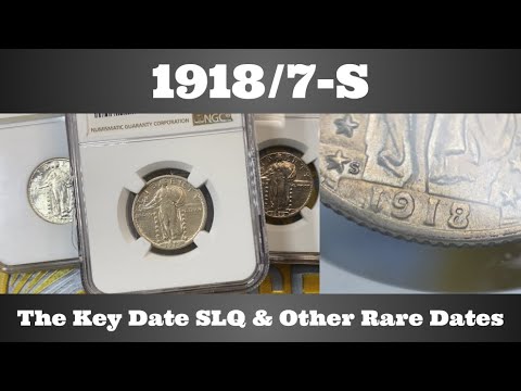 1918-S 8 Over 7 Standing Liberty Quarter - THE Key Date, & Other Rare Date SLQs - 1918/7-S