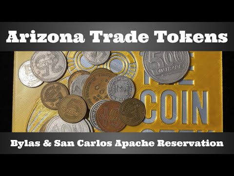 Arizona Trade Tokens - Bylas & San Carlos Apache Reservation