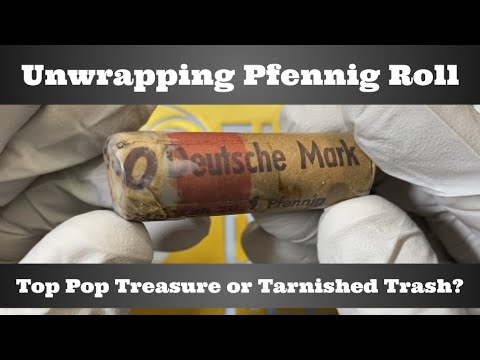 Unwrapping Germany Pfennig Roll - Top Pop Treasure or Tarnished Trash?