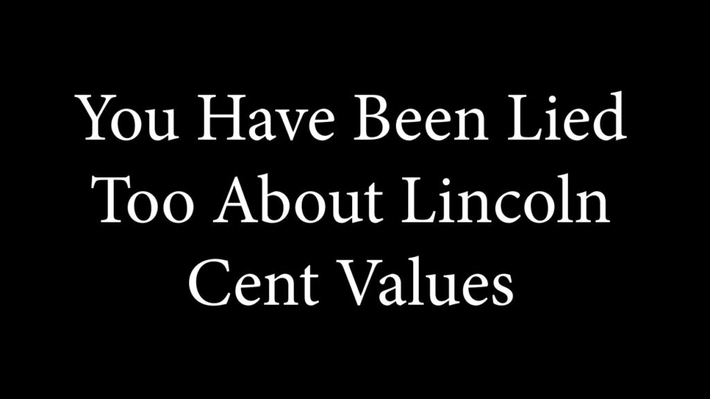 They Lied To You About Penny Values - What Are Cents Worth?
