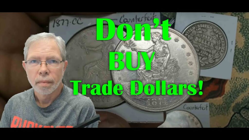 Don't Buy Trade Dollars !! Watch This Counterfeit Cleaned Guide