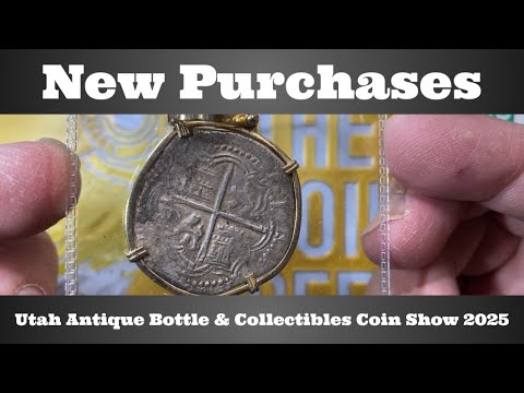 New Purchases - Utah Antique Bottle & Collectibles Coin Show - June 2025